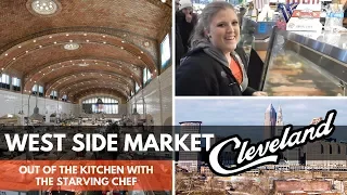 Cleveland's West Side Market | OUT OF THE KITCHEN