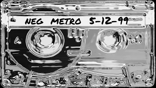 Northeast Groovers 5-12-99 Metro