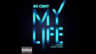 50 Cent - My Life ft. Eminem & Adam Levine ( Full )