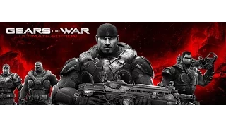 Gears of War: Ultimate Edition в прямом эфире