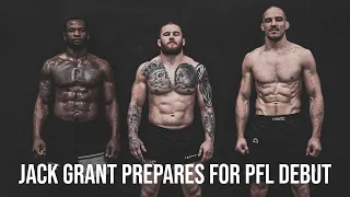 Jack Grant prepares for PFL debut against the 'Lazy King'