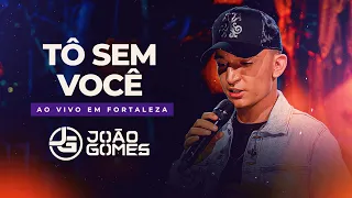 TÔ SEM VOCÊ - João Gomes (DVD Ao Vivo em Fortaleza)