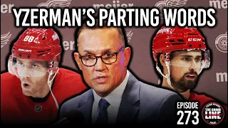 Episode 273 - Steve Yzerman's Parting Words