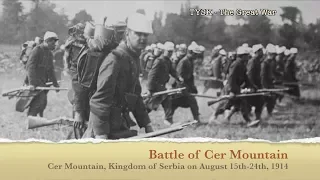 1914-06  Battle of Cer Mountain August 15th - 24th 1914