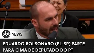 Eduardo Bolsonaro (PL-SP) parte para cima de deputado do PT