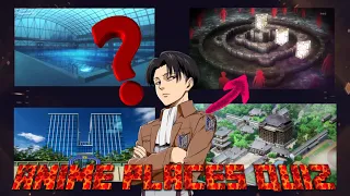 Building/Places Anime Quiz (easy-difficult)