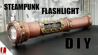 Steampunk Flashlight How To Make