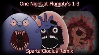 One Night at Flumpty's 1-3 - Sparta Clodius Remix