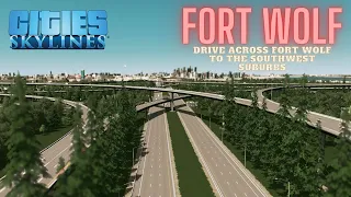 [Cities: Skylines] Riding Across Fort Wolf Island