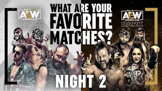Night 2: What are your Favorite AEW Dark & Elevation Matches? Over 3 Hours of Action! | 10/20/21