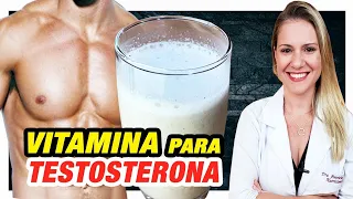 Receita de Vitamina para Aumentar a Testosterona [PODEROSA]