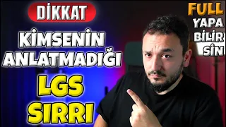 Kimsenin Anlatmadığı LGS SIRRI❗️ŞAŞIRACAKSINIZ.. Bu Sayede FULL Yapabilirsin❗️