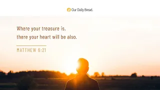 Easy Money | Audio Reading | Our Daily Bread Devotional | June 26, 2023