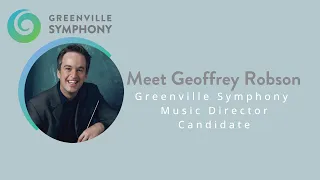Music Director Candidate Geoffrey Robson | Greenville Symphony Orchestra