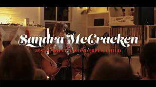 Jesus, What A Wonderful Child (Live) | Sandra McCracken