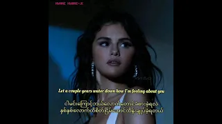 Selena Gomez -Back to you Myanmar Substitle with English lyrics [mm sub]