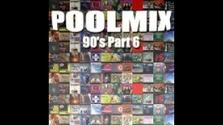 DJ Pool Mix 90’s Part 6