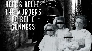 The Murder Corner: Hell's Belle - The Murders of Belle Gunness