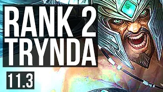 TRYNDAMERE vs NEEKO (MID) (DEFEAT) | Rank 2 Trynda, 5.3M mastery, 7/2/5 | NA Grandmaster | v11.3