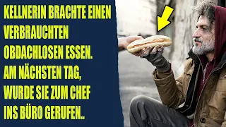 Die Kellnerin brachte dem Obdachlosen Essen, und am Morgen wurde sie auf den roten Teppich gerufen.