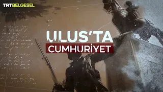 Ulus’ta Cumhuriyet | TRT Belgesel