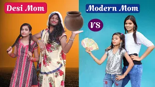 Modern Mom VS Desi Mom (Part-9) l Maa Vs Beti Comedy