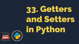 Property Decorators: Getters and Setters in Python | Python Tutorials For Beginners