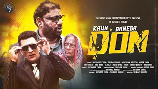 Kaun Banega Don  A  Short Film | Hyderabadi Hindi | Shehbaaz Khan And Team