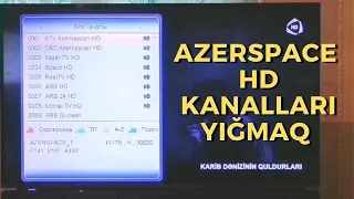 AZERSPACE HD KANALLARI YIĞMAQ | AZƏRBAYCAN HD KANALLARI NECƏ YIĞILIR 2022 (KROSNA HD KANAL YIĞMAQ)