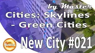 Cities: Skylines Green Cities обзор и прохождение игры - [Часть 21]