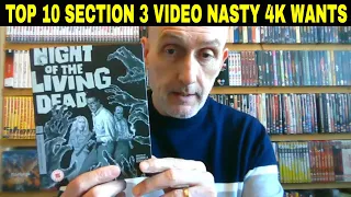 Top Ten Section 3 Video Nasties wants for the 4K treatment.