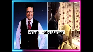 Prank: Fake Barber | Hanif Raja