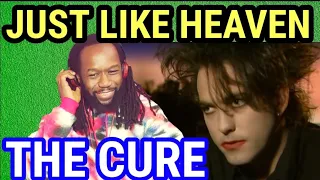 THE CURE JUST LIKE HEAVEN REACTION(First time hearing)