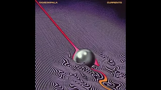 [528Hz] Tame Impala - The Less I Know the Better