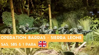 Operation Barras | UK Special Forces | SAS & The Parachute Regiment | Summer 2000