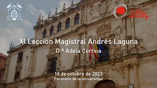 XI Lección Magistral Andrés Laguna · Adela Cortina