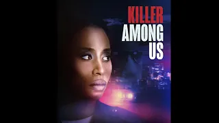 Killer Among Us - Crime Thriller - 2021 | YouTube Trailer