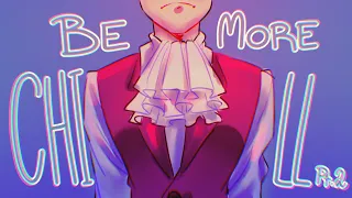 Be More Chill (Pt. 2) - ACE ATTORNEY ANIMATIC