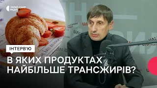 Чим небезпечні трансжири та як їх позначають на етикетках товарів?