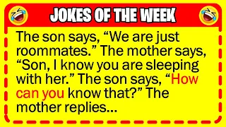 🤣 BEST JOKES OF THE WEEK! - A mother visits her son for dinner, who has a girl as... | Funny Jokes