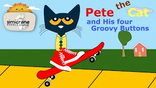 Pete the Cat and His Four Groovy Buttons | Book Video for Children | @simicrane