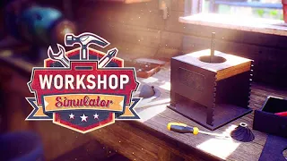 САМЫЙ ИНТЕРЕСНЫЙ СИМУЛЯТОР 2022 ГОДА ► Workshop Simulator