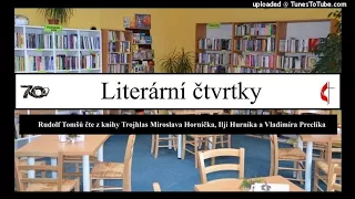 Rudolf Tomšů čte z knihy Trojhlas Miroslava Horníčka, Ilji Hurníka a Vladimíra Preclíka