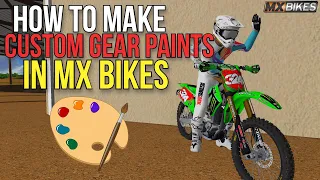 How to Make Gear Paints in MX Bikes | Shows How To Make a Number to put on your bike!