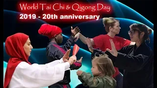 2019: 20th Anniversary ... World Tai Chi & Qigong Day -- One World ... One Breath