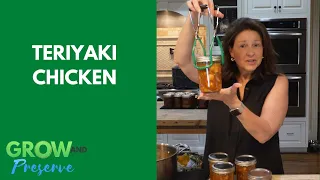 Teriyaki Chicken || Super Simple Pressure Canning