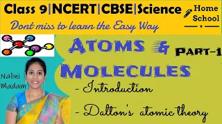 Atoms & Molecule| Part-1 | Class 9 | Science | NCERT/CBSE