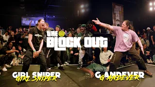 G andever vs Girl Sniper | TheBlockout 2024