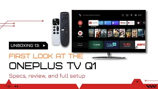 Oneplus TV Q1 55" QLED Smart Android TV Unboxing and Review