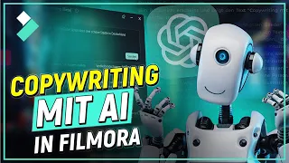 KI Textgenerator in Filmora |  Erstelle Skripte, Titel und Beschreibung mit künstlicher Intelligenz
